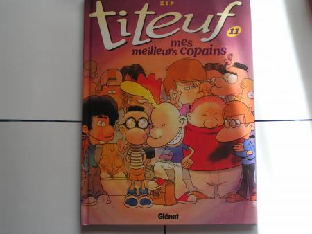 titeuf numéro 11 : mes meilleur copains