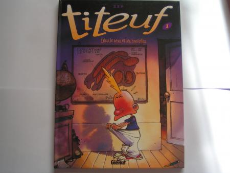 titeuf numéro 1: Dieu, le sexe et les bretelles