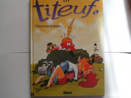 titeuf numéro 2: l'amour, c'est po propre...
